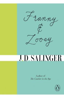 J. D. Salinger - Franny and Zooey - 9780241950449 - V9780241950449