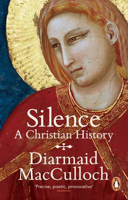 Diarmaid Macculloch - Silence - 9780241952320 - V9780241952320