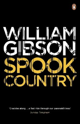 William Gibson - Spook Country - 9780241953549 - V9780241953549