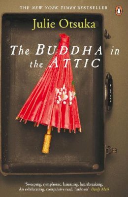 Julie Otsuka - The Buddha in the Attic - 9780241956489 - V9780241956489