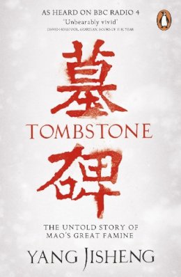 Yang Jisheng - TOMBSTONE - 9780241956984 - 9780241956984