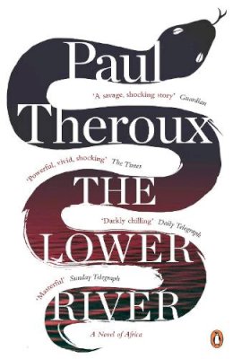 Paul Theroux - Lower River - 9780241957745 - V9780241957745