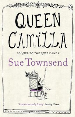 Sue Townsend - Queen Camilla - 9780241958391 - V9780241958391