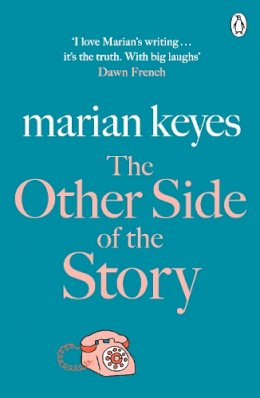 Marian Keyes - The Other Side of the Story - 9780241958445 - 9780241958445