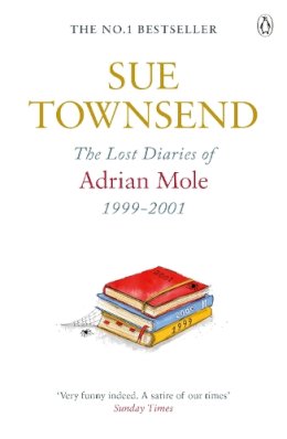 Sue Townsend - Lost Diaries of Adrian Mole 1999-2001 (Adrian Mole 7) - 9780241959398 - V9780241959398