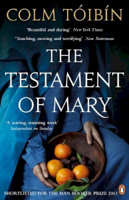 Colm Toibin - Testament of Mary the - 9780241962978 - V9780241962978