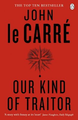 John Le Carre - Our Kind of Traitor - 9780241967850 - 9780241967850