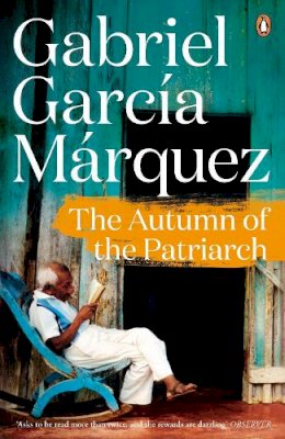 Gabriel García Márquez - THE AUTUMN OF THE PATRIARCH - 9780241968635 - 9780241968635