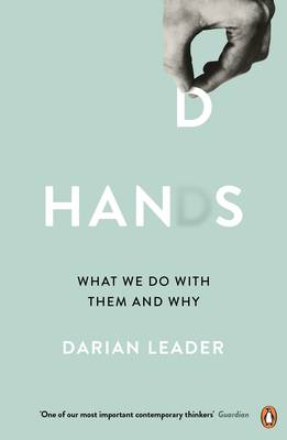 Darian Leader - Hands - 9780241974001 - V9780241974001