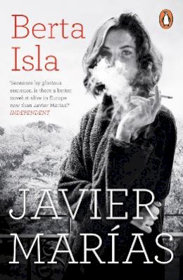 Javier Marías - Berta Isla - 9780241983553 - 9780241983553