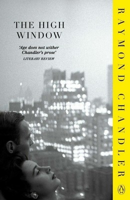 Raymond Chandler - The High Window - 9780241985014 - 9780241985014