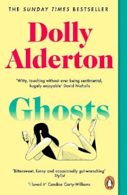 Dolly Alderton - Ghosts: The Top 10 Sunday Times Bestseller 2020 - 9780241988688 - 9780241988688