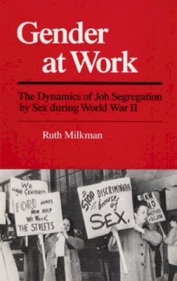 Ruth Milkman - Gender at Work - 9780252013577 - V9780252013577