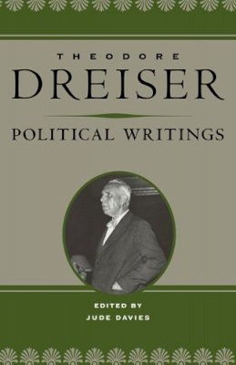 Theodore Dreiser - Political Writings - 9780252035852 - V9780252035852