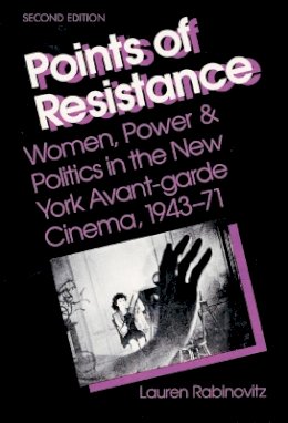 Lauren Rabinovitz - Points of Resistance - 9780252071249 - V9780252071249