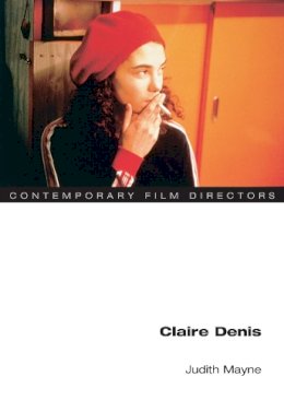 Judith Mayne - Claire Denis - 9780252072383 - V9780252072383