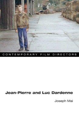 Joseph Mai - Jean-Pierre and Luc Dardenne - 9780252077111 - V9780252077111