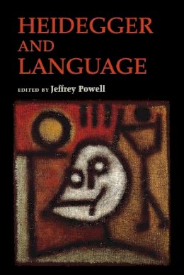 Powell - Heidegger and Language - 9780253007483 - V9780253007483