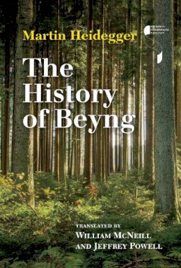 Martin Heidegger - The History of Beyng - 9780253018144 - V9780253018144