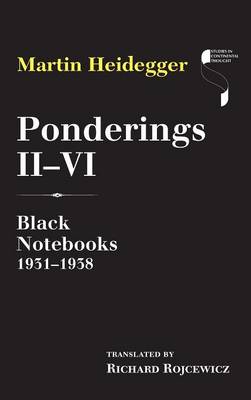 Martin Heidegger - Ponderings II-VI: Black Notebooks 1931-1938 - 9780253020673 - V9780253020673