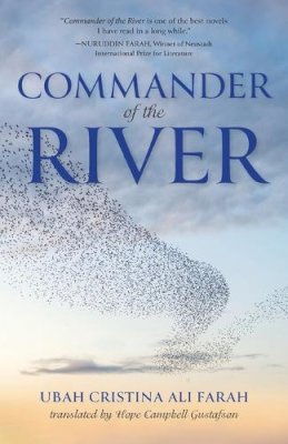 Ubah Cristina Ali Farah - The Commander of the River (Global African Voices) - 9780253065506 - 9780253065506