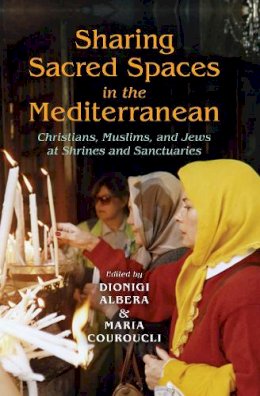 Albera - Sharing Sacred Spaces in the Mediterranean - 9780253223173 - V9780253223173