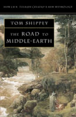 Tom Shippey - Road to Middle Earth - 9780261102750 - V9780261102750