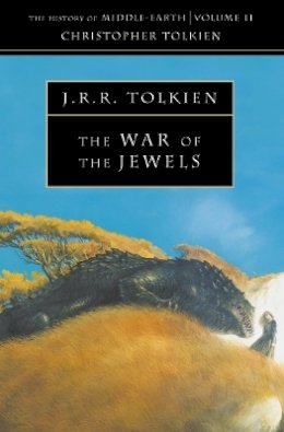 Christopher Tolkien - The War of the Jewels - 9780261103245 - 9780261103245