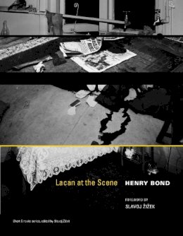 Henry Bond - Lacan at the Scene - 9780262518086 - V9780262518086