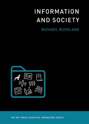 Michael Buckland - Information and Society - 9780262533386 - V9780262533386