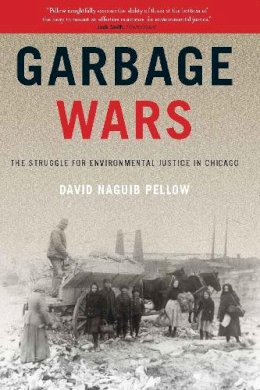 David Naguib Pellow - Garbage Wars - 9780262661874 - V9780262661874