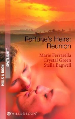 Marie Ferrarella - Fortune´s Heirs: Reunion: Her Good Fortune / A Tycoon in Texas / In a Texas Minute - 9780263880311 - KLN0015989