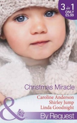 Caroline Anderson - Christmas Miracle - 9780263910384 - KTM0007133