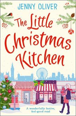 Jenny Oliver - The Little Christmas Kitchen - 9780263917604 - KSG0019386