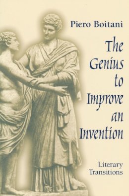 Piero Boitani - Genius To Improve An Invention - 9780268029500 - V9780268029500