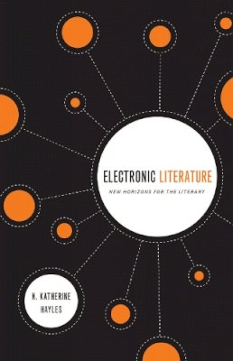 N. Katherine Hayles - Electronic Literature - 9780268030858 - V9780268030858