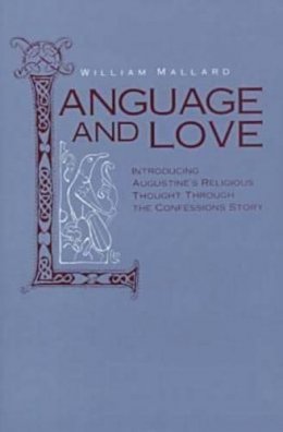 William Mallard - Language and Love - 9780271010380 - V9780271010380