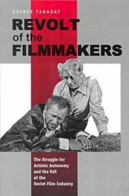 George Faraday - Revolt of the Filmmakers - 9780271019833 - V9780271019833