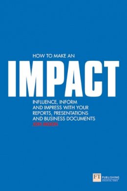 Jon Moon - How to Make an IMPACT - 9780273713326 - V9780273713326