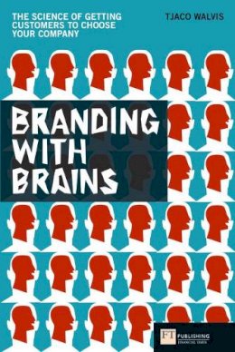 Tjaco Walvis - Branding with Brains - 9780273719953 - V9780273719953