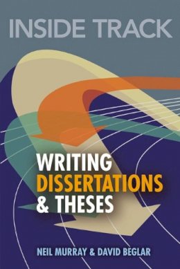 Neil Murray - Inside Track to Writing Dissertations and Theses - 9780273721703 - V9780273721703