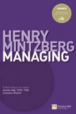 Henry Mintzberg - Managing (Financial Times Series) - 9780273745624 - V9780273745624