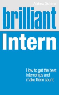 Andrew Scherer - Brilliant Intern - 9780273756651 - V9780273756651