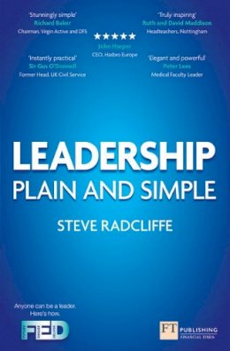 Steve Radcliffe - Leadership: Plain and Simple (2nd Edition) (Financial Times Series) - 9780273772415 - V9780273772415