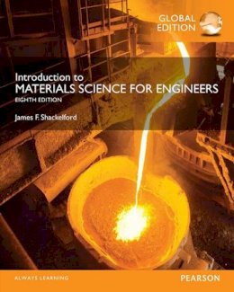 James Shackelford - Introduction to Materials Science for Engineers - 9780273793403 - V9780273793403