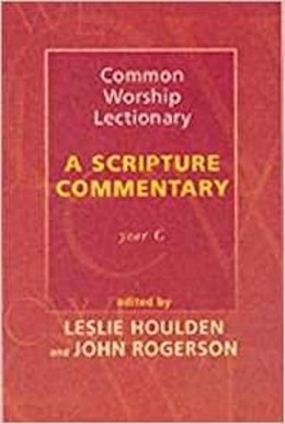 Leslie Houlden - Common Worship Lectionary - A Scripture Commentary Year C - 9780281053278 - V9780281053278