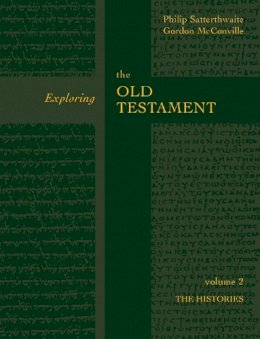 Professor Gordon McConville - Exploring the Old Testament: History - 9780281054305 - V9780281054305