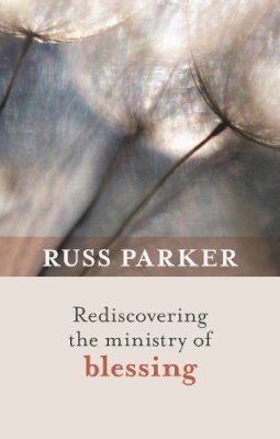 The Revd Dr Russ Parker - RESDISOVERING THE LOST MINISTRY - 9780281069811 - V9780281069811