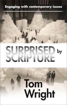 Tom Wright - THE BIBLE FOR TOMORROW - 9780281069859 - V9780281069859