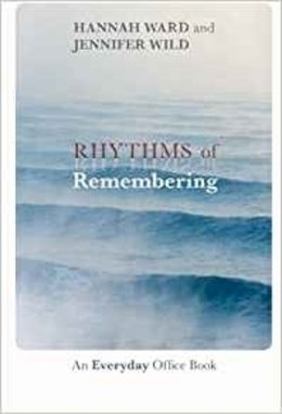 Hannah Ward - RHYTHMS OF REMEMBERING - 9780281070794 - V9780281070794